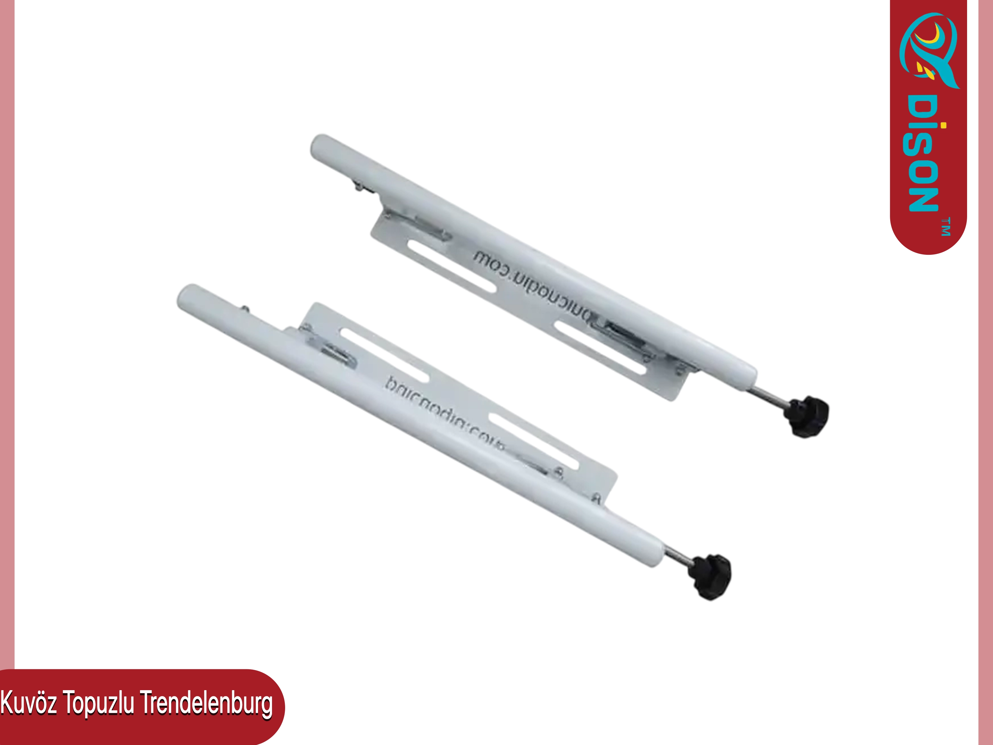                  Dison Kuvöz Topuzlu Trendelenburg